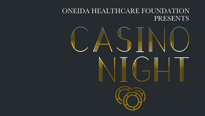 Oneida Healthcare Foundation Presents Casino Night