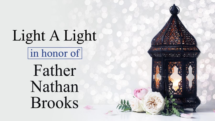 Light a Light in Honor of Father Nathan Brooks