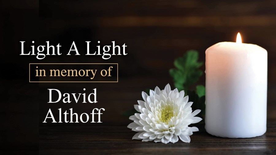 Light a Light in Memory of David Althoff