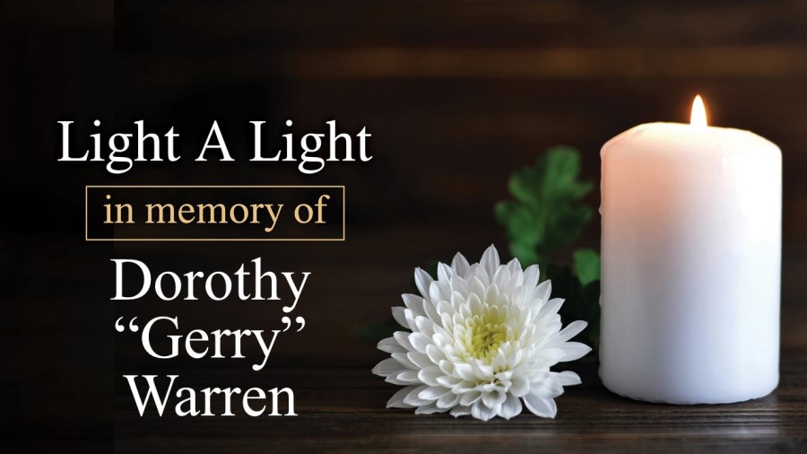 Light a Light in Memory of Dorothy Gerry Warren