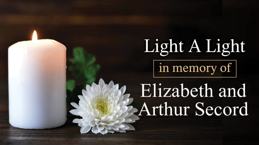 Light a Light in Memory of Elizabeth and Arthur Secord