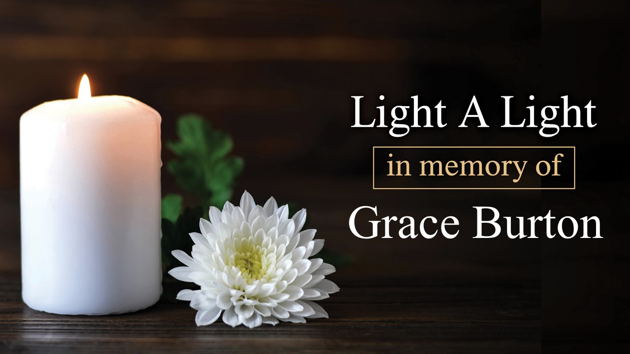 Light a Light in Memory of Grace Burton