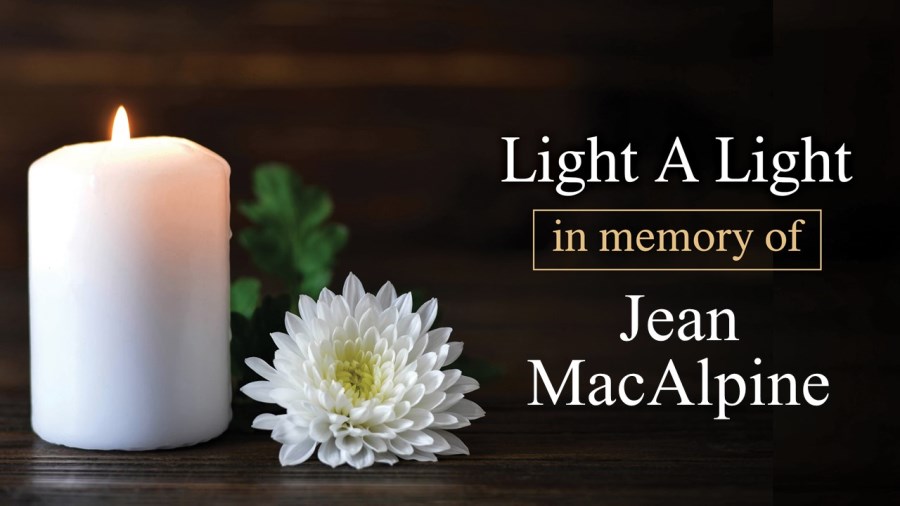 Light a Light in Memory of Jean MacAlpine