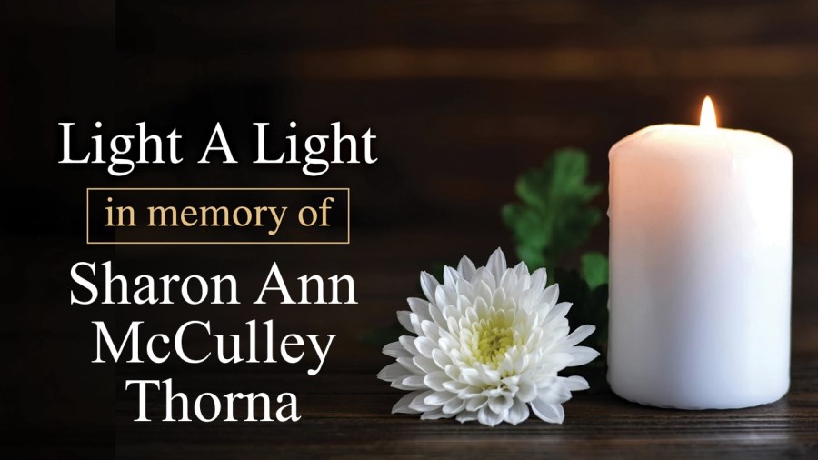 Light a Light in Memory of Sharon Ann McCulley Thorna